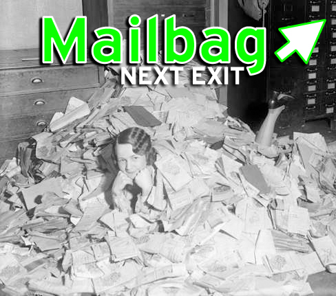Mailbag - Next Exit